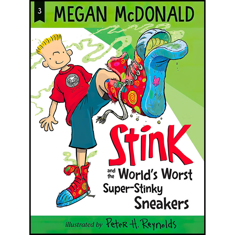 کتاب Stink and the Worlds Worst Super-Stinky Sneakers اثر Megan McDonald and Peter H. Reynolds انتشارات Candlewick کتاب Stink and the Worlds Worst Super-Stinky Sneakers اثر Megan McDonald and Peter H. Reynolds انتشارات Candlewick