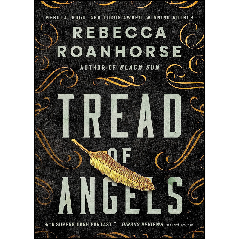 کتاب Tread of Angels اثر Rebecca Roanhorse انتشارات Gallery / Saga Press