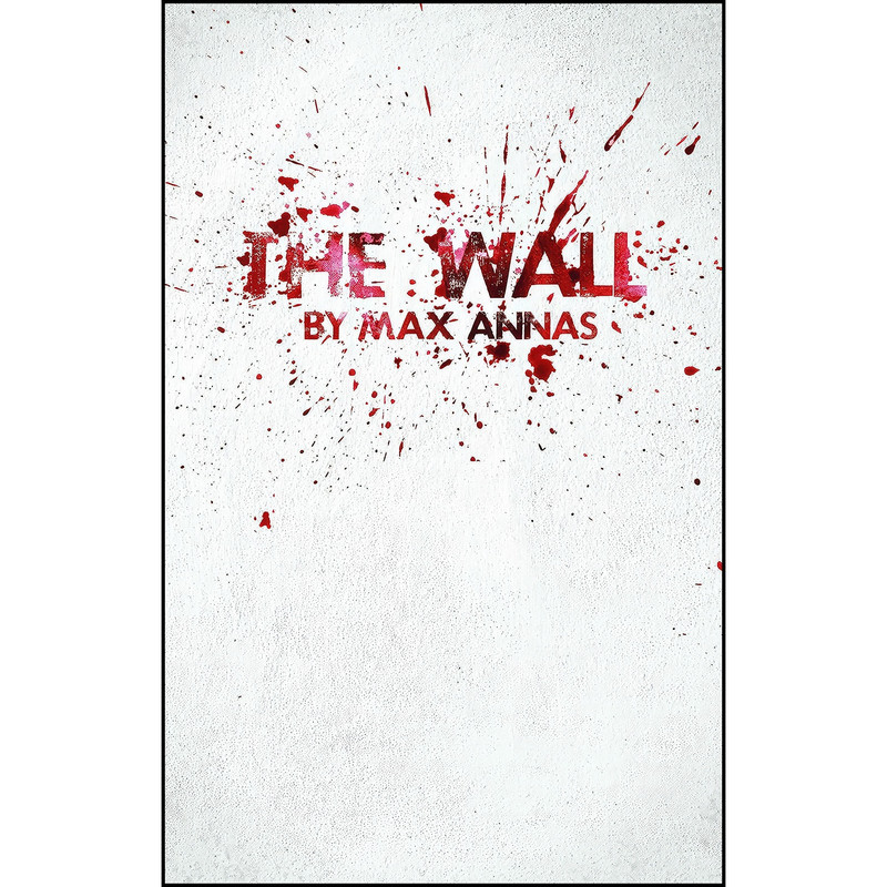 کتاب The Wall اثر جمعي از نويسندگان انتشارات Catalyst Press کتاب The Wall اثر جمعي از نويسندگان انتشارات Catalyst Press