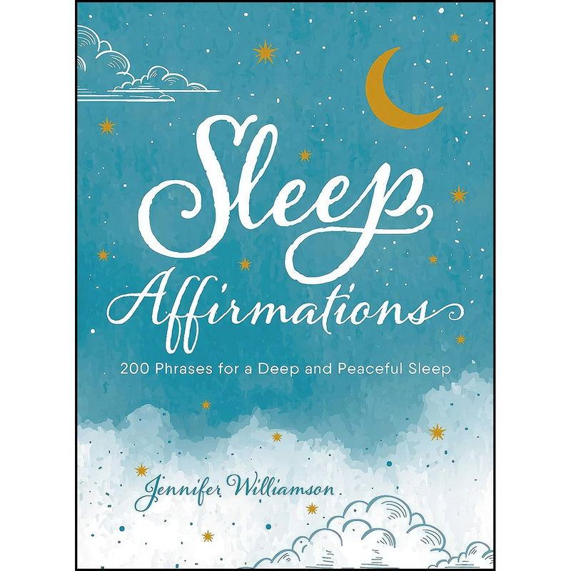 کتاب Sleep Affirmations اثر Jennifer Williamson انتشارات Adams Media کتاب Sleep Affirmations اثر Jennifer Williamson انتشارات Adams Media