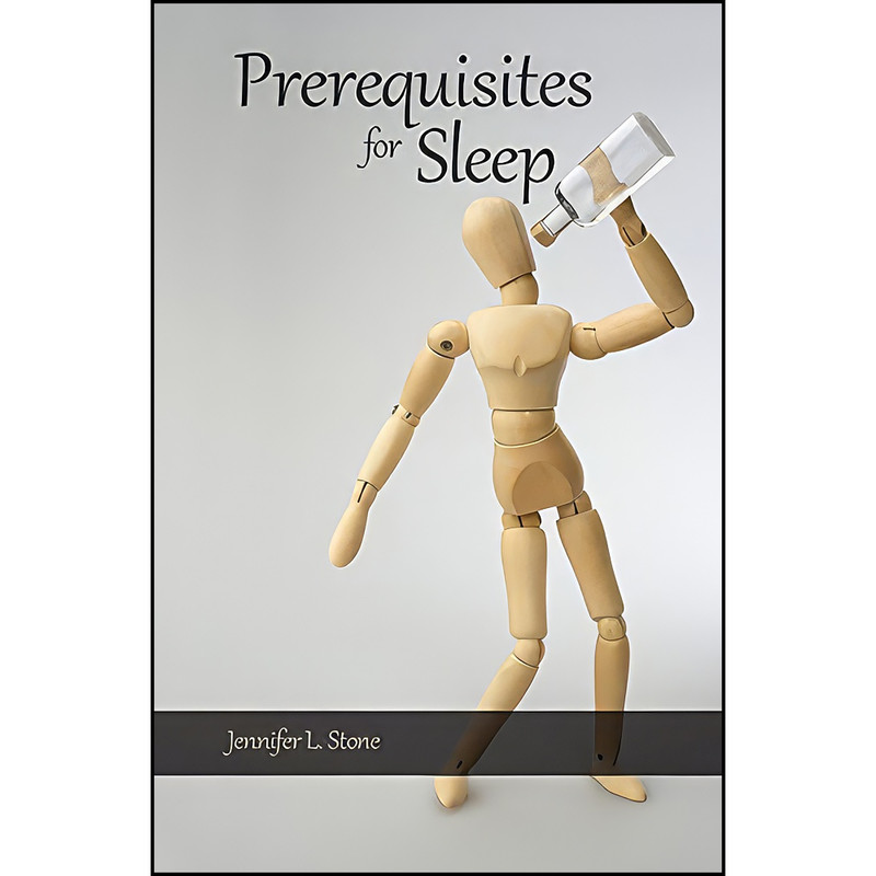 کتاب Prerequisites for Sleep اثر Jennifer Stone انتشارات Signature Editions