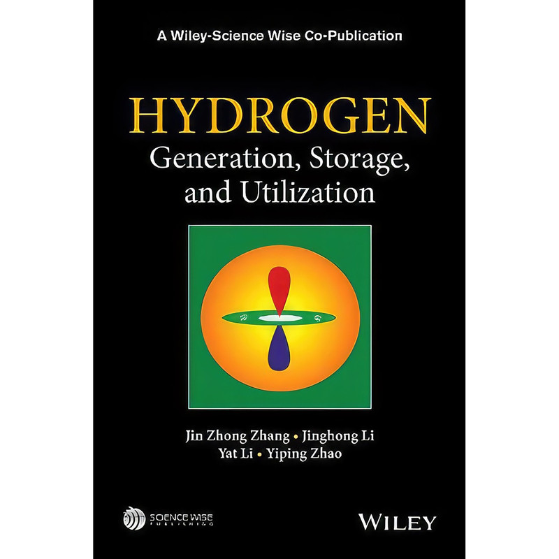 کتاب Hydrogen Generation, Storage and Utilization اثر جمعي از نويسندگان انتشارات Wiley
