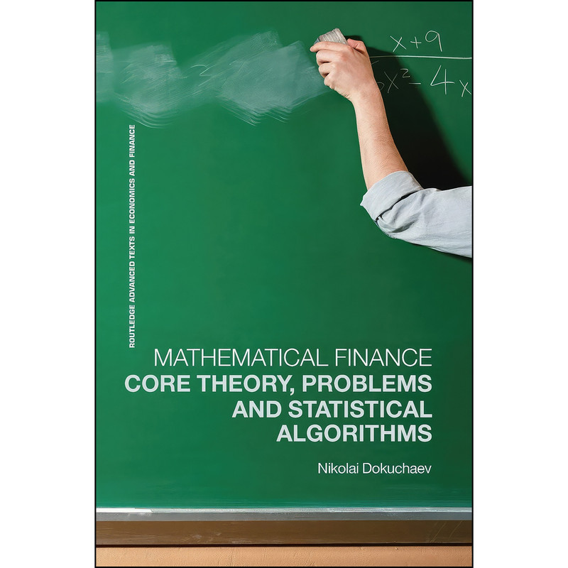 کتاب Mathematical Finance اثر Nikolai Dokuchaev انتشارات تازه ها کتاب Mathematical Finance اثر Nikolai Dokuchaev انتشارات تازه ها