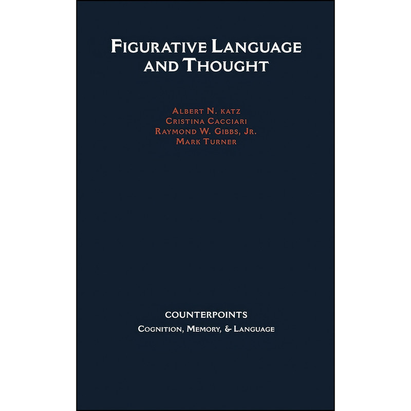 کتاب Figurative Language and Thought Figurative Language and Thought اثر جمعي از نويسندگان انتشارات Oxford University Press کتاب Figurative Language and Thought Figurative Language and Thought اثر جمعي از نويسندگان انتشارات Oxford University Press