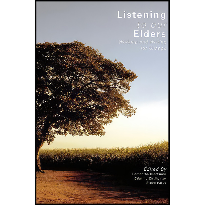 کتاب Listening to Our Elders اثر جمعي از نويسندگان انتشارات Utah State University Press کتاب Listening to Our Elders اثر جمعي از نويسندگان انتشارات Utah State University Press