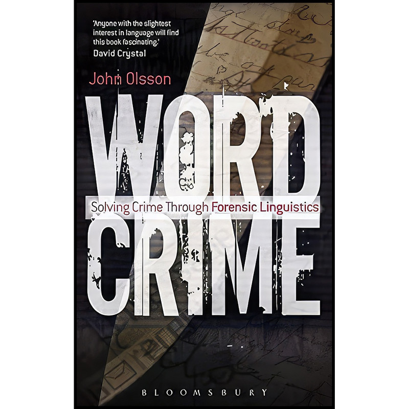 کتاب Wordcrime اثر John Olsson and John Olsson انتشارات Continuum کتاب Wordcrime اثر John Olsson and John Olsson انتشارات Continuum