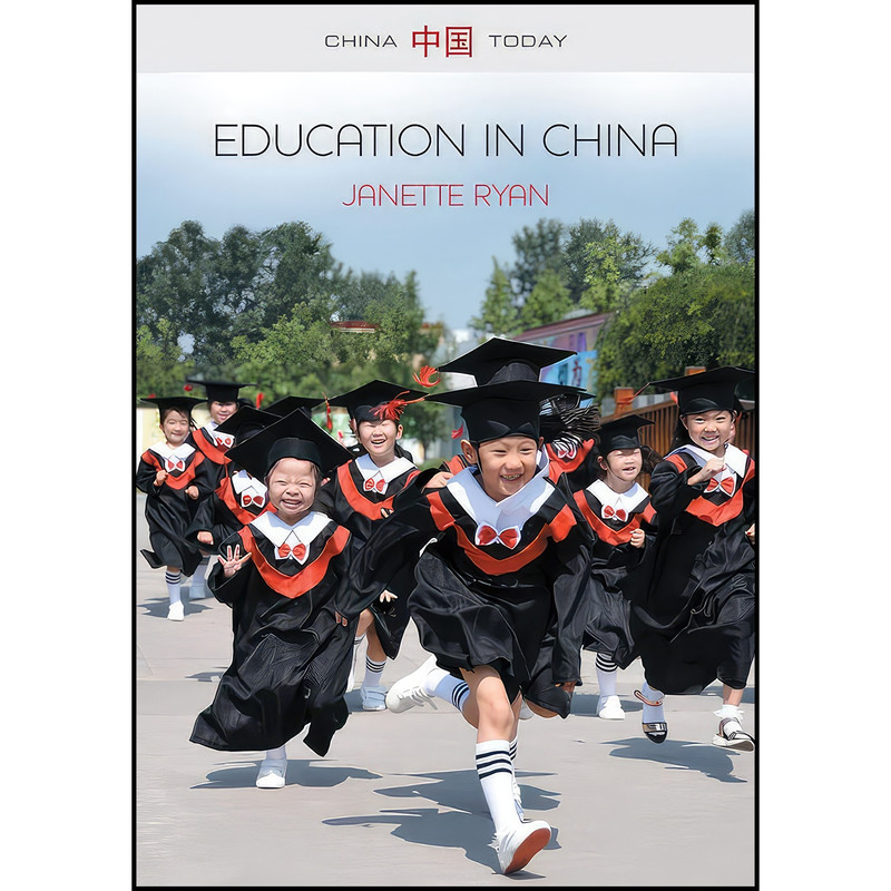 کتاب Education in China اثر Janette Ryan انتشارات Polity کتاب Education in China اثر Janette Ryan انتشارات Polity