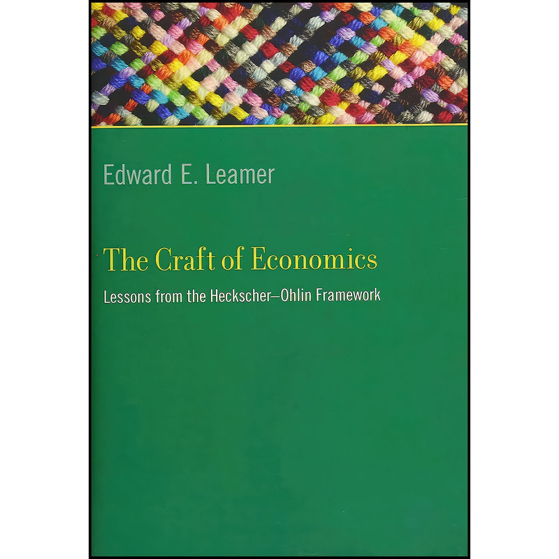 کتاب The Craft of Economics اثر Edward E. Leamer انتشارات The MIT Press کتاب The Craft of Economics اثر Edward E. Leamer انتشارات The MIT Press