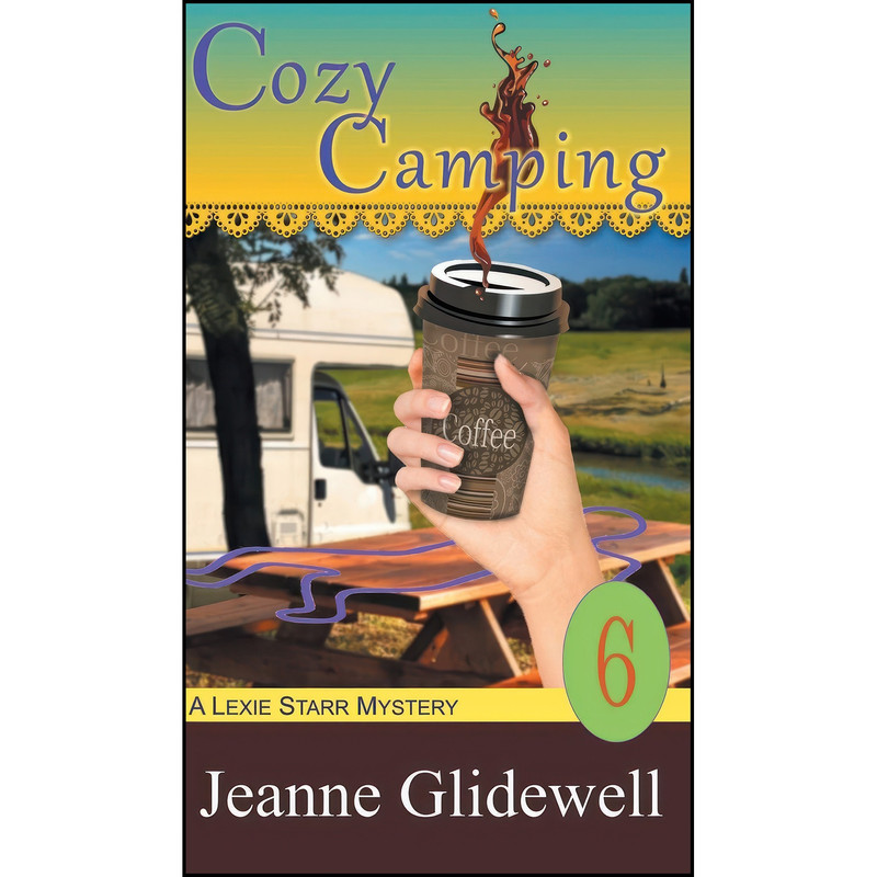 کتاب Cozy Camping اثر Jeanne Glidewell انتشارات Epublishing Works! کتاب Cozy Camping اثر Jeanne Glidewell انتشارات Epublishing Works!