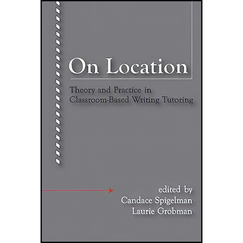کتاب On Location اثر جمعي از نويسندگان انتشارات Utah State University Press کتاب On Location اثر جمعي از نويسندگان انتشارات Utah State University Press
