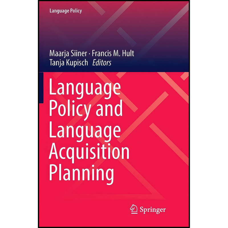 کتاب Language Policy and Language Acquisition Planning اثر جمعي از نويسندگان انتشارات بله کتاب Language Policy and Language Acquisition Planning اثر جمعي از نويسندگان انتشارات بله