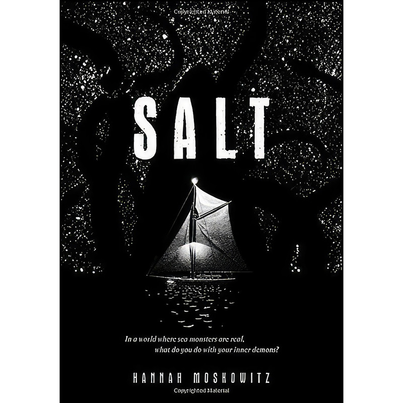 کتاب Salt اثر Hannah Moskowitz انتشارات Chronicle Books