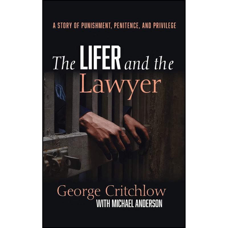 کتاب The Lifer and the Lawyer اثر جمعي از نويسندگان انتشارات Cascade Books