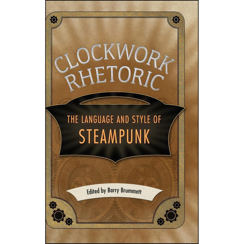 کتاب Clockwork Rhetoric اثر David E. Beard انتشارات University Press of Mississippi