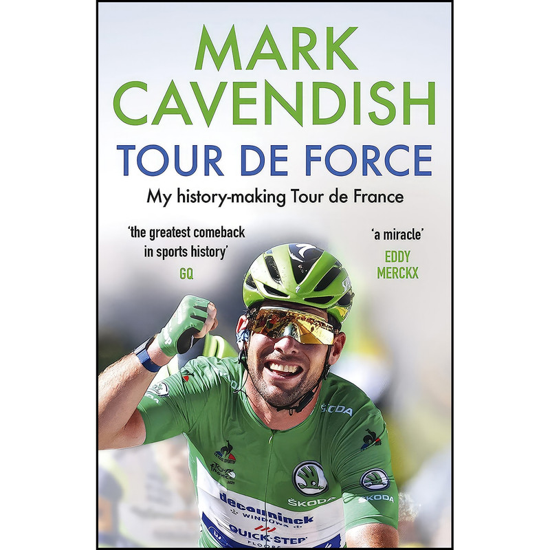 کتاب Tour de Force اثر Mark Cavendish انتشارات تازه ها کتاب Tour de Force اثر Mark Cavendish انتشارات تازه ها