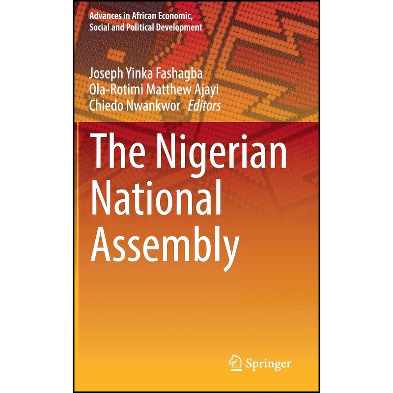 کتاب The Nigerian National Assembly اثر Fashagba انتشارات Springer