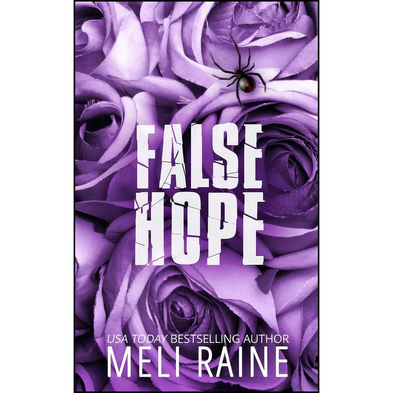 کتاب False Hope اثر Meli Raine انتشارات تازه ها کتاب False Hope اثر Meli Raine انتشارات تازه ها