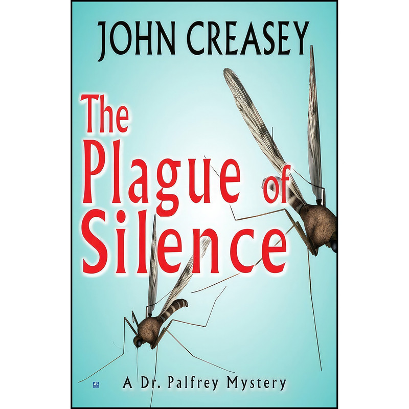 کتاب The Plague of Silence اثر John Creasey انتشارات تازه ها کتاب The Plague of Silence اثر John Creasey انتشارات تازه ها