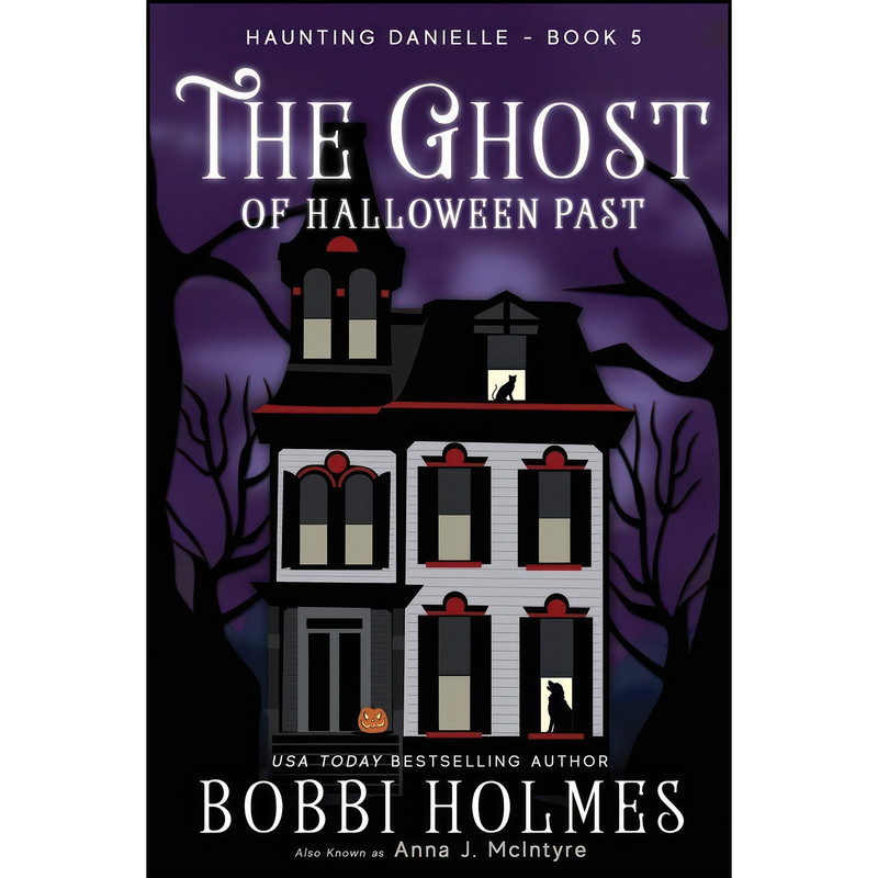 کتاب The Ghost of Halloween Past اثر Bobbi Holmes and Elizabeth Mackey انتشارات تازه ها
