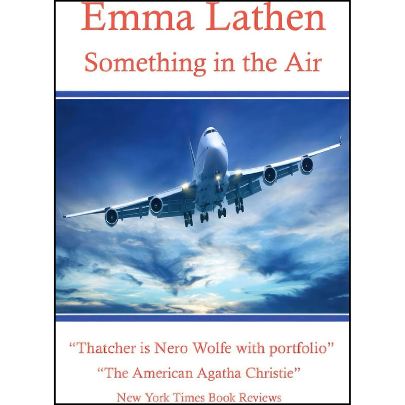 کتاب Something in the Air اثر Emma Lathen and Deaver Brown انتشارات تازه ها کتاب Something in the Air اثر Emma Lathen and Deaver Brown انتشارات تازه ها