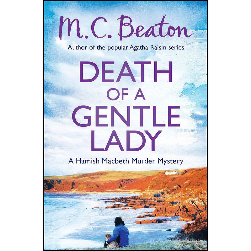کتاب Death of a Gentle Lady اثر M. C. Beaton انتشارات Constable & Robinson کتاب Death of a Gentle Lady اثر M. C. Beaton انتشارات Constable & Robinson