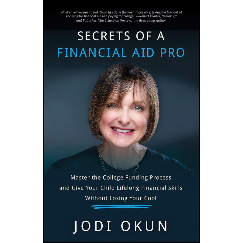 کتاب Secrets of a Financial Aid Pro اثر Jodi Okun انتشارات بله کتاب Secrets of a Financial Aid Pro اثر Jodi Okun انتشارات بله