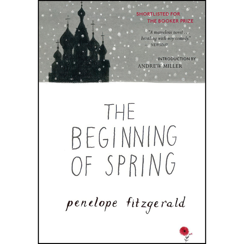 کتاب The Beginning Of Spring اثر Penelope Fitzgerald انتشارات Harper Paperbacks کتاب The Beginning Of Spring اثر Penelope Fitzgerald انتشارات Harper Paperbacks