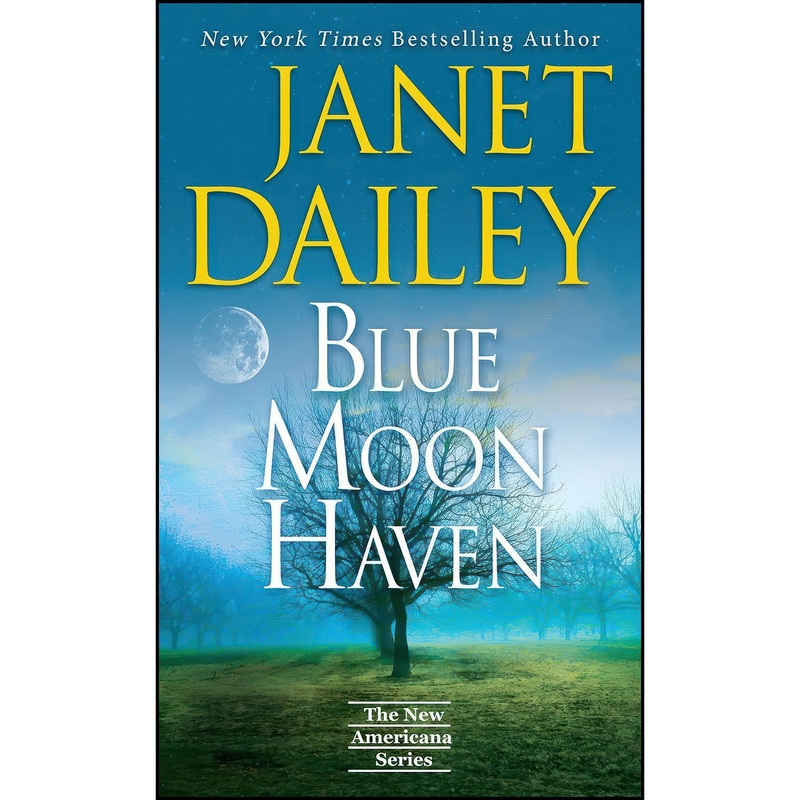 کتاب Blue Moon Haven اثر Janet Dailey انتشارات Kensington