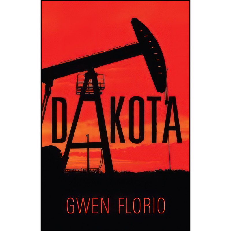 کتاب Dakota اثر Gwen Florio انتشارات The Permanent Press کتاب Dakota اثر Gwen Florio انتشارات The Permanent Press