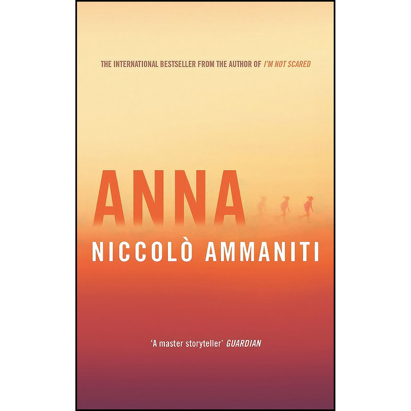 کتاب Anna اثر Niccolo Ammaniti انتشارات Canongate Books کتاب Anna اثر Niccolo Ammaniti انتشارات Canongate Books