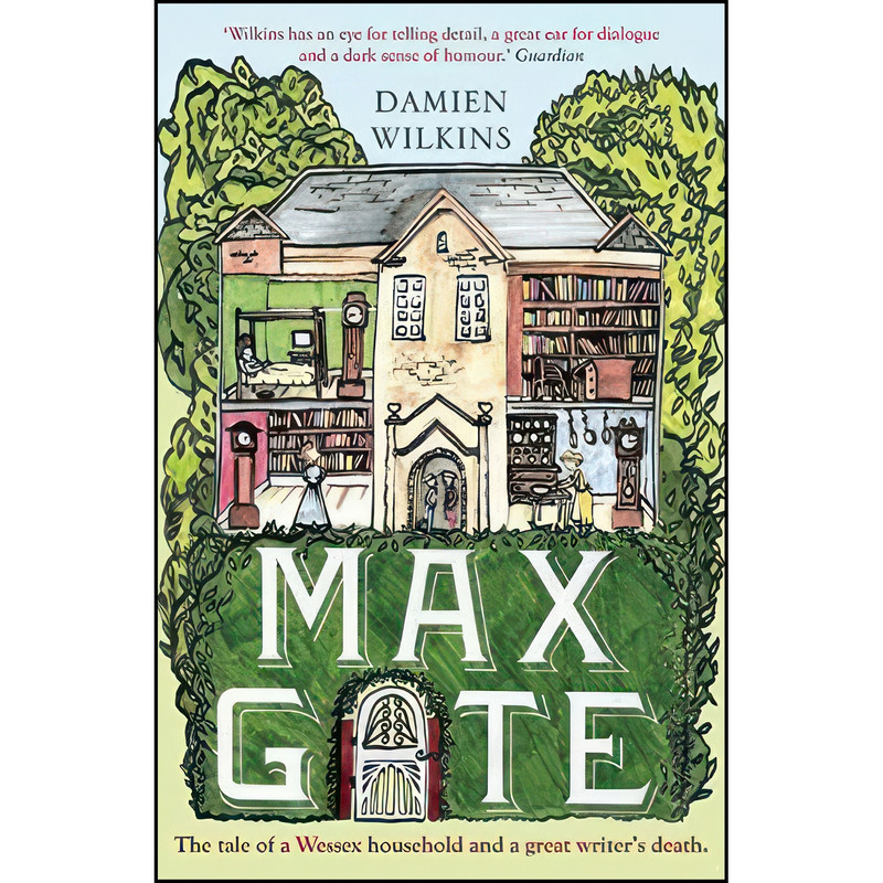 کتاب Max Gate اثر Damien Wilkins انتشارات Aardvark Bureau کتاب Max Gate اثر Damien Wilkins انتشارات Aardvark Bureau