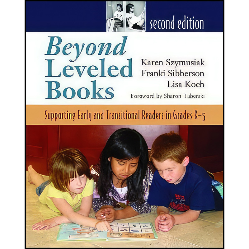 کتاب Beyond Leveled Books 2nd Edition اثر جمعي از نويسندگان انتشارات Stenhouse Publishers