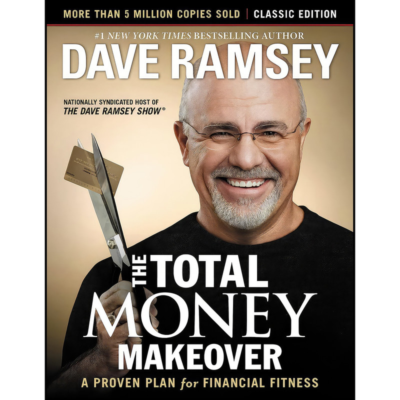 کتاب The Total Money Makeover اثر Dave Ramsey انتشارات Thomas Nelson کتاب The Total Money Makeover اثر Dave Ramsey انتشارات Thomas Nelson
