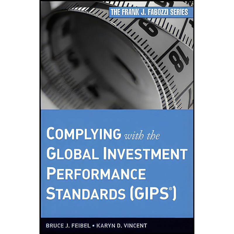 کتاب Complying with the Global Investment Performance Standards اثر جمعي از نويسندگان انتشارات Wiley کتاب Complying with the Global Investment Performance Standards اثر جمعي از نويسندگان انتشارات Wiley