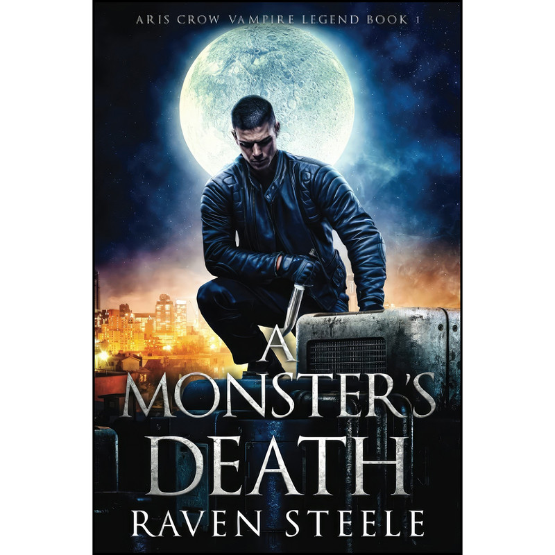 کتاب A Monsters Death اثر Raven Steele انتشارات تازه ها