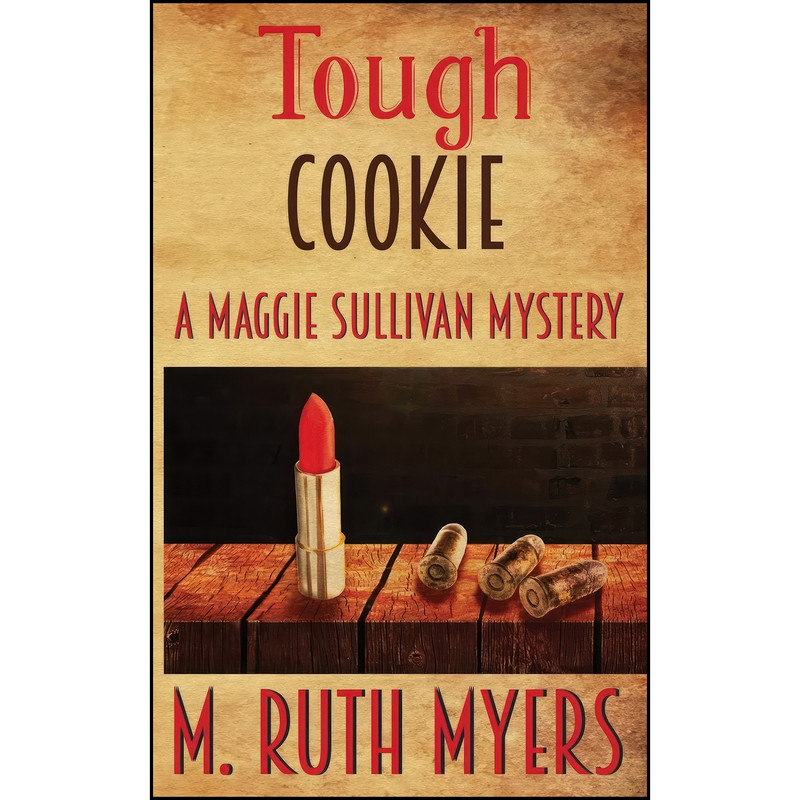 کتاب Tough Cookie اثر M. Ruth Myers انتشارات تازه ها