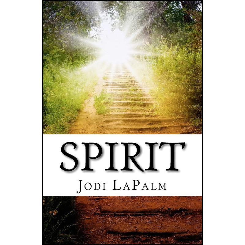 کتاب Spirit اثر Jodi LaPalm انتشارات تازه ها