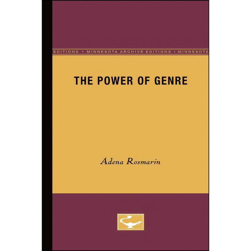 کتاب The Power of Genre اثر Adena Rosmarin انتشارات Univ Of Minnesota Press کتاب The Power of Genre اثر Adena Rosmarin انتشارات Univ Of Minnesota Press