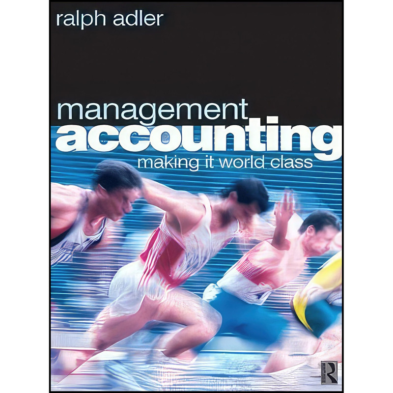 کتاب Management Accounting اثر Ralph William Adler انتشارات Routledge