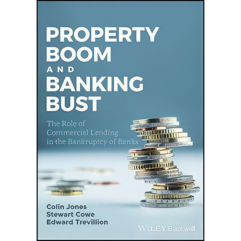 کتاب Property Boom and Banking Bust اثر جمعي از نويسندگان انتشارات Wiley-Blackwell کتاب Property Boom and Banking Bust اثر جمعي از نويسندگان انتشارات Wiley-Blackwell