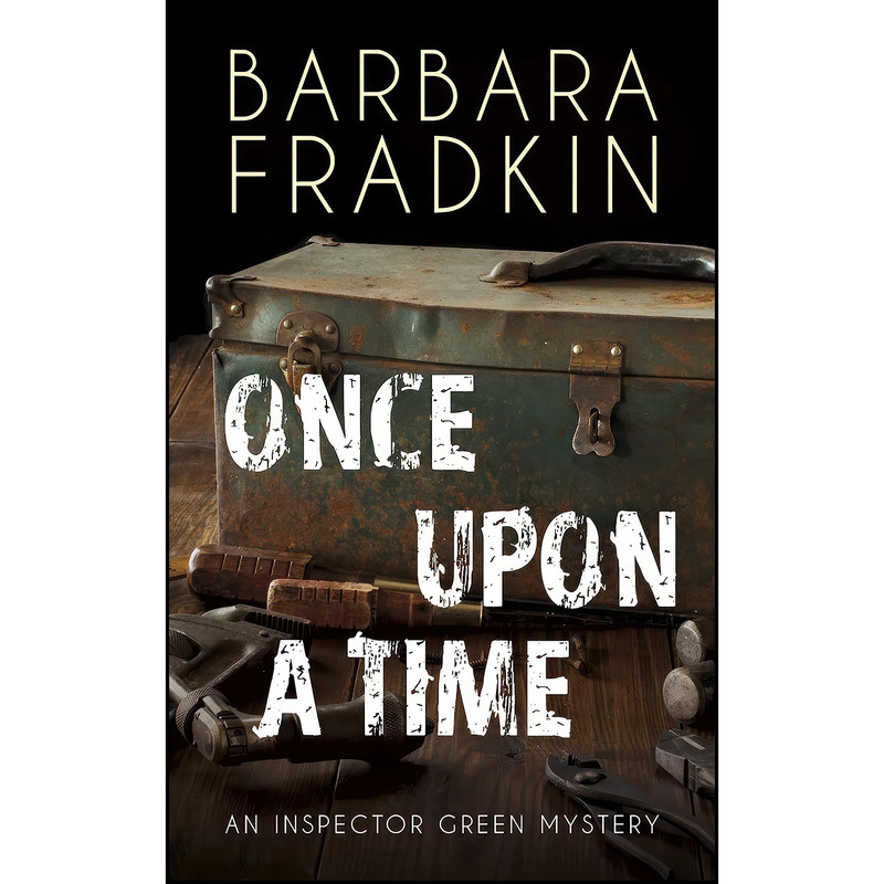 کتاب Once Upon a Time اثر Barbara Fradkin انتشارات Dundurn Press کتاب Once Upon a Time اثر Barbara Fradkin انتشارات Dundurn Press