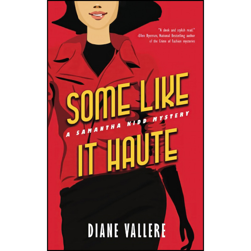 کتاب Some Like It Haute اثر Diane Vallere انتشارات تازه ها کتاب Some Like It Haute اثر Diane Vallere انتشارات تازه ها