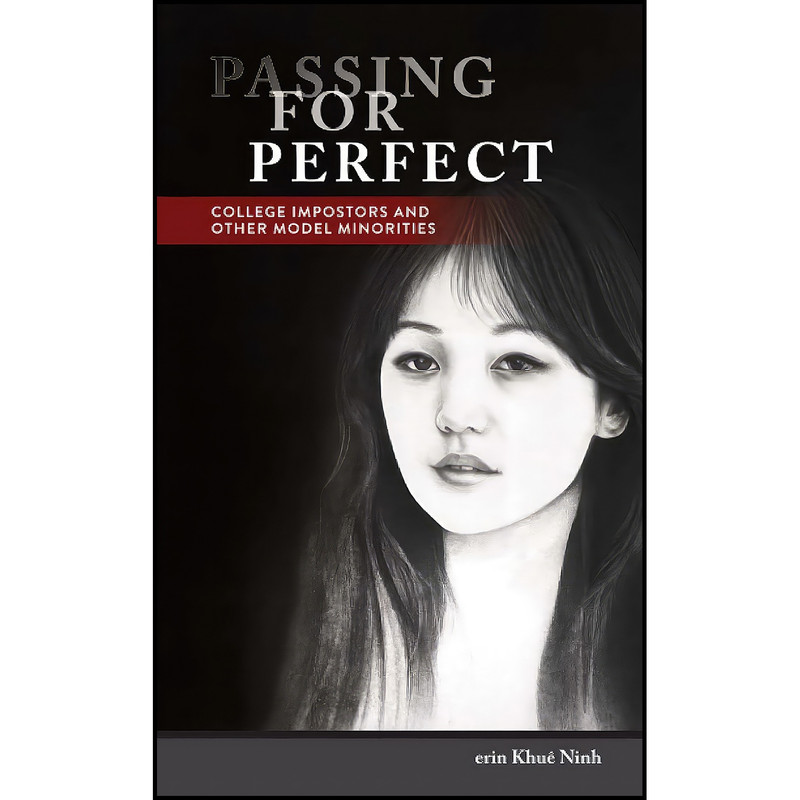 کتاب Passing for Perfect اثر erin Khue Ninh انتشارات Temple University Press