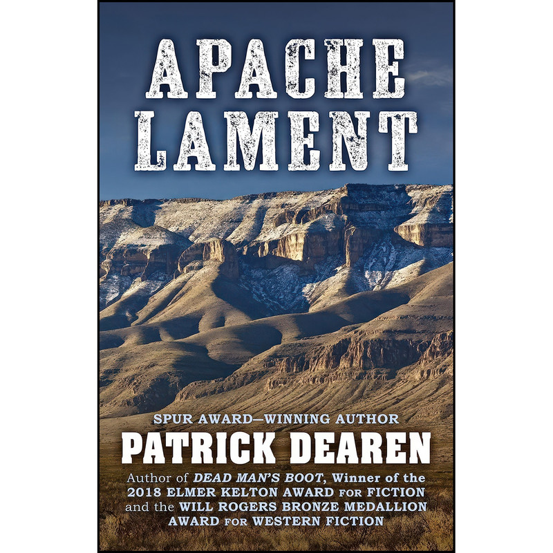 کتاب Apache Lament اثر Patrick Dearen انتشارات Five Star Publishing