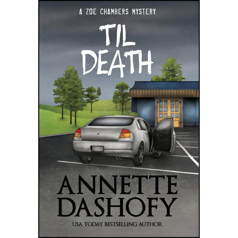 کتاب Til Death اثر Annette Dashofy انتشارات Henery Press کتاب Til Death اثر Annette Dashofy انتشارات Henery Press