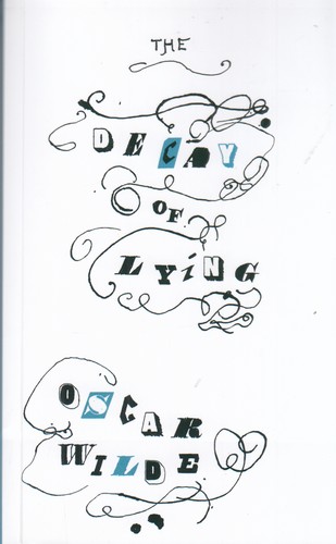 کتاب The Decay Of Lying زوال دروغ نشر دیا کتاب The Decay Of Lying زوال دروغ نشر دیا