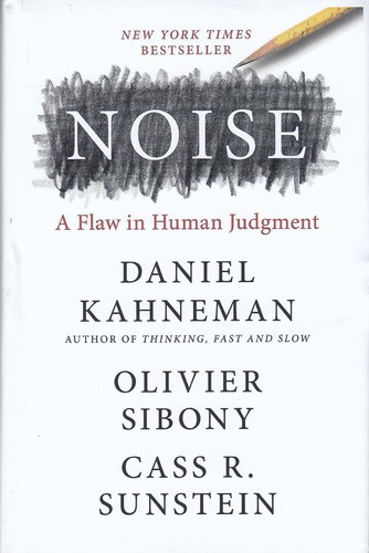 کتاب noise: نقصی در قضاوت انسان نشر معیار علم کتاب noise: نقصی در قضاوت انسان نشر معیار علم