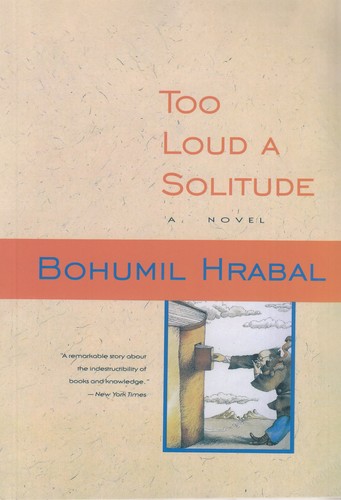 کتاب Too loud a solotude تنهایی پرهیاهو نشر آی آی کتاب کتاب Too loud a solotude تنهایی پرهیاهو نشر آی آی کتاب