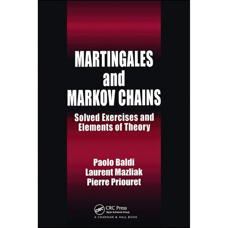 کتاب Martingales and Markov Chains اثر جمعي از نويسندگان انتشارات تازه ها