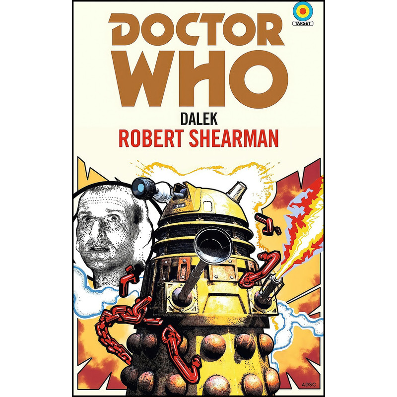 کتاب Doctor Who اثر Robert Shearman and Daniel Sorensen انتشارات Penguin Group UK کتاب Doctor Who اثر Robert Shearman and Daniel Sorensen انتشارات Penguin Group UK